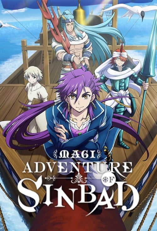 Magi: Adventure of Sinbad (TV Series 2016-2016) — The Movie Database (TMDB)