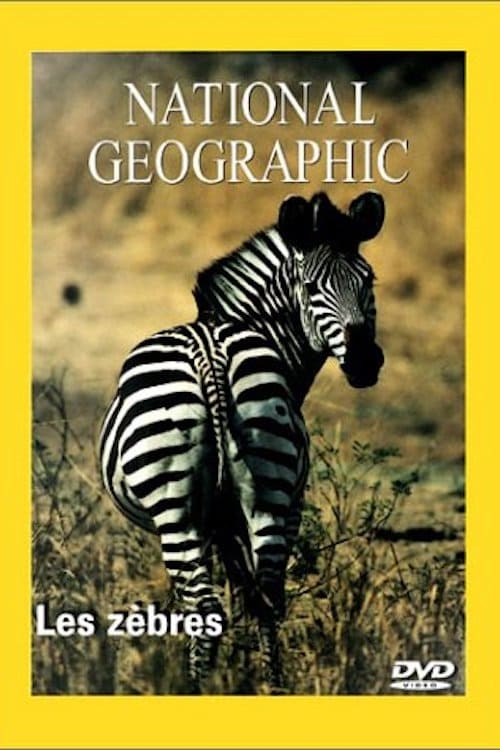 National Geographic Les Zèbres - Posters — The Movie Database (TMDB)