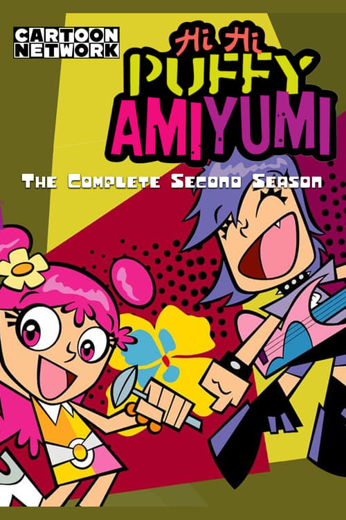 Hi Hi Puffy AmiYumi: Season 2 (2005) — The Movie Database (TMDB)