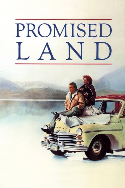 Promised Land (1988) — The Movie Database (TMDB)