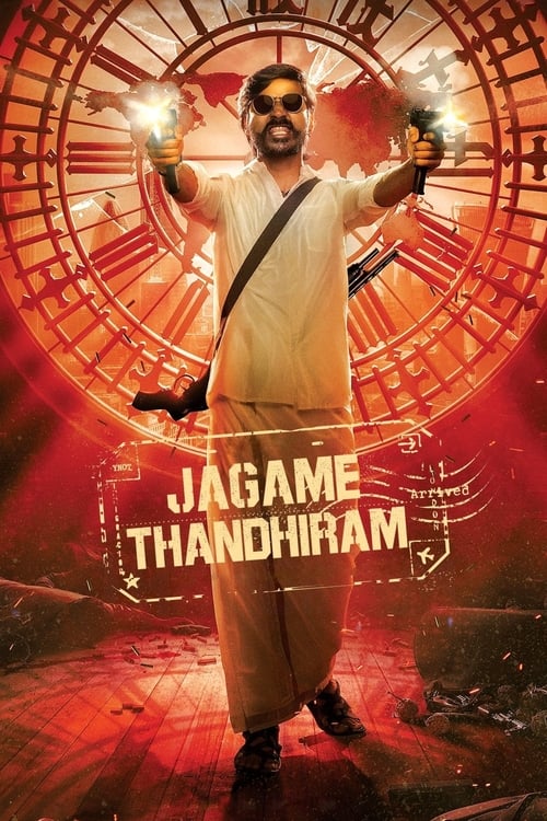 Download Jagame Thandhiram (2021) Hindi Netflix Movie WEB – DL || 480p [550MB] || 720p [1.3GB] || 1080p [4.5GB]