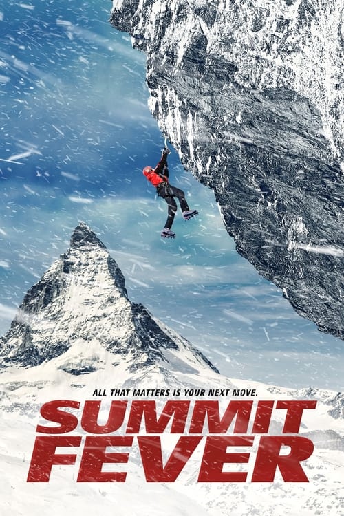 Summit Fever (VOSTFR) 2022