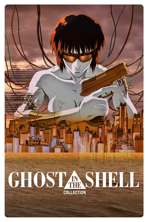 Ghost in the Shell (Animated) Collection — The Movie Database (TMDB)