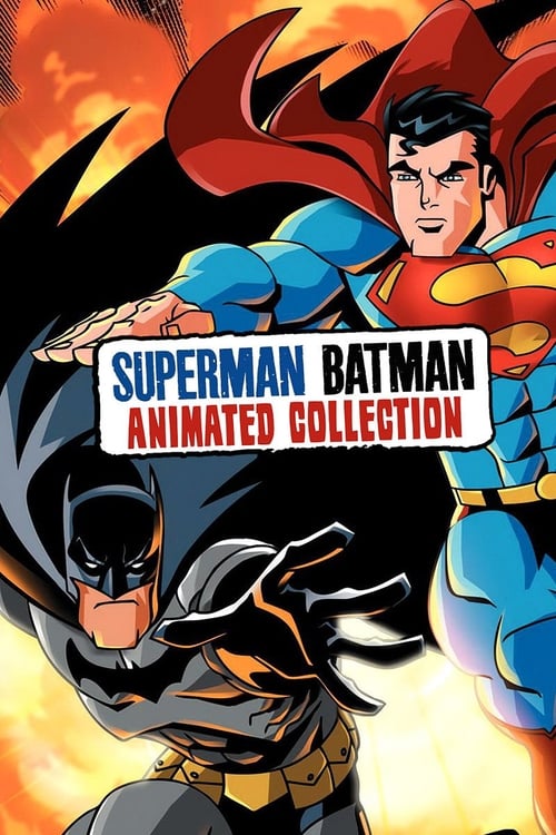 Superman / Batman (Animated) Collection — The Movie Database (TMDB)