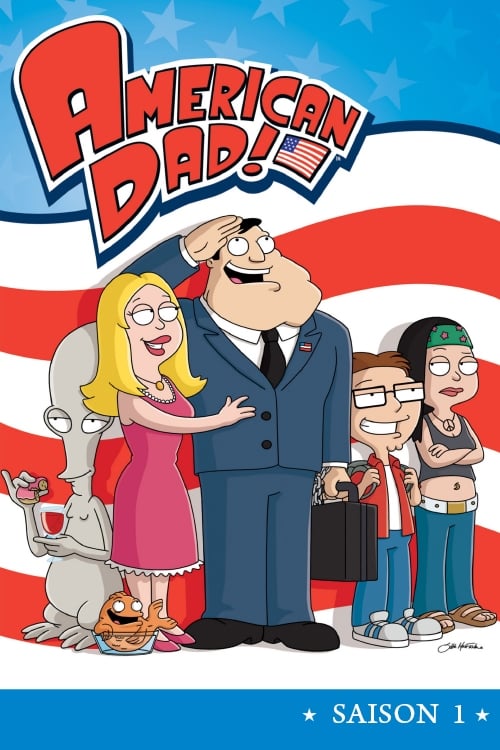 American Dad saison 1 - 2005