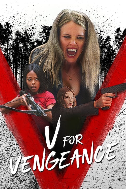 V for Vengeance (1x) 2022