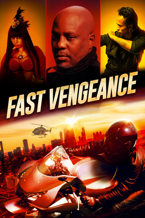 Fast Vengeance - 2021