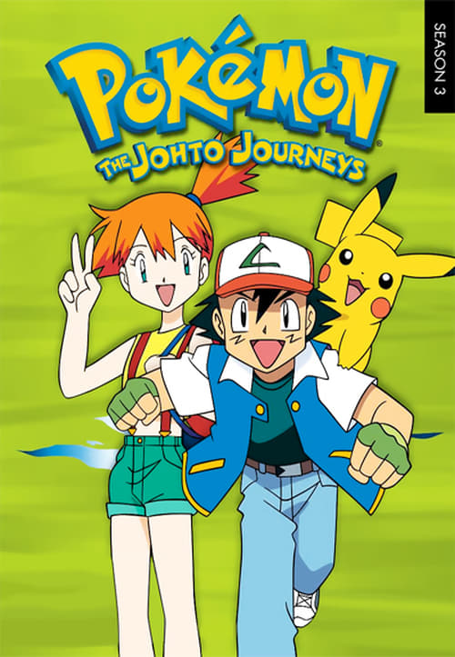 Pokémon: The Johto Journeys (1999) - Translations — The Movie Database  (TMDB)