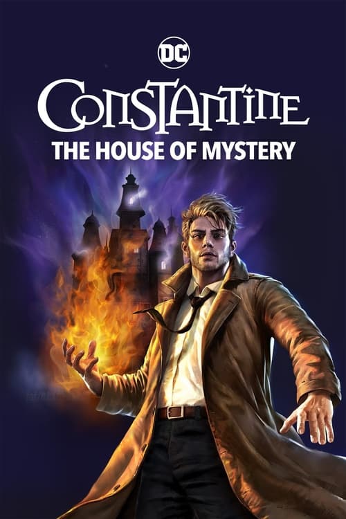 Constantine : The House of Mystery - 2022