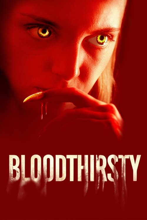 Bloodthirsty - 2021