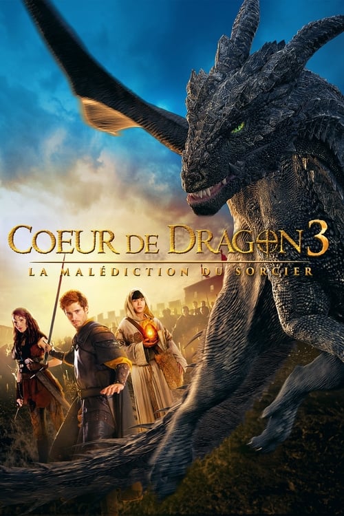 Coeur de dragon 3 - La malédiction du sorcier - 2015