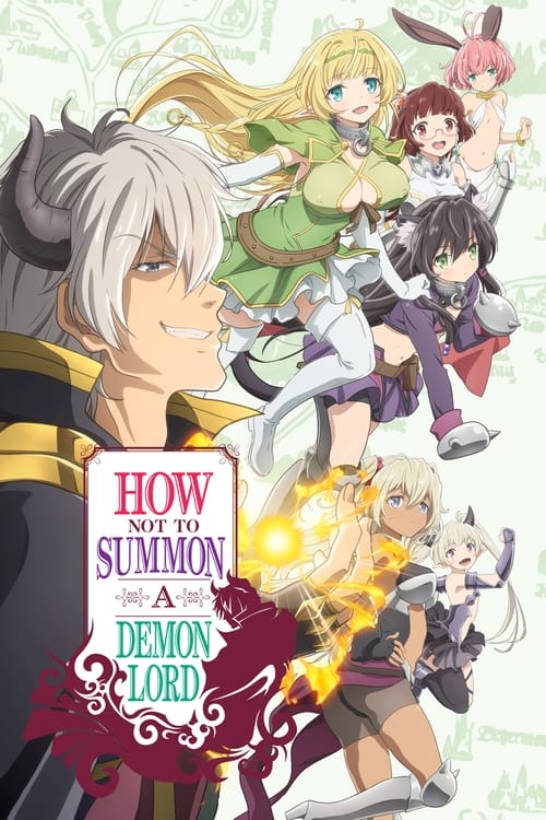 How Not to Summon a Demon Lord (TV Series 2018-2021) — The Movie Database  (TMDB)