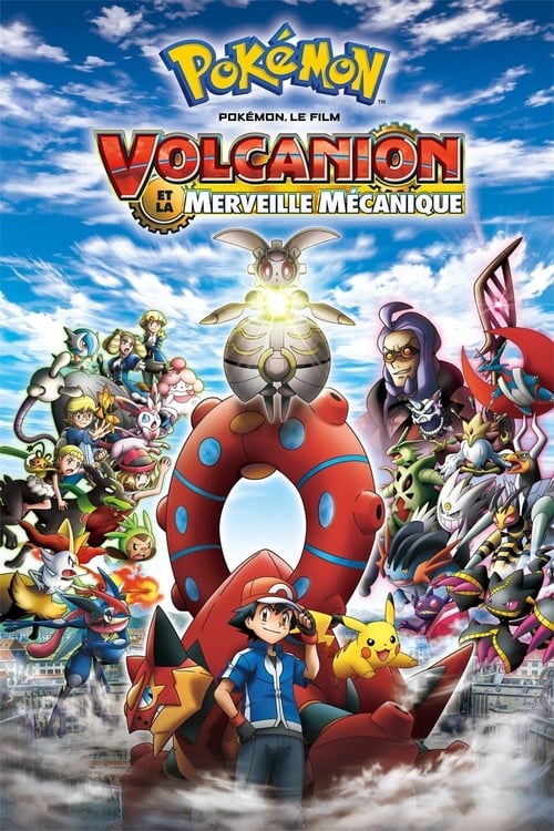 Pokémon, le film : Volcanion et la merveille mécanique - 2017