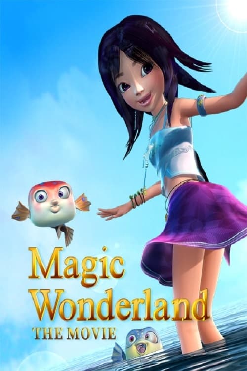 Magic Wonderland (2014) — The Movie Database (TMDB)