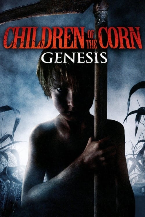 Les Enfants du maïs 8 - Les Démons Du Maïs 8 - Genesis - 2011