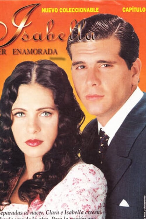 Isabella, mujer enamorada (TV Series 1999-1999) — The Movie Database (TMDB)