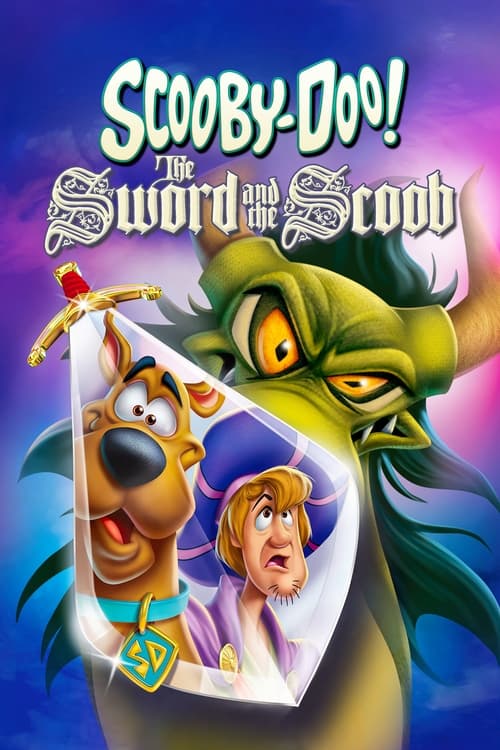 Scooby-Doo! The Sword and the Scoob (2021) — The Movie Database (TMDB)