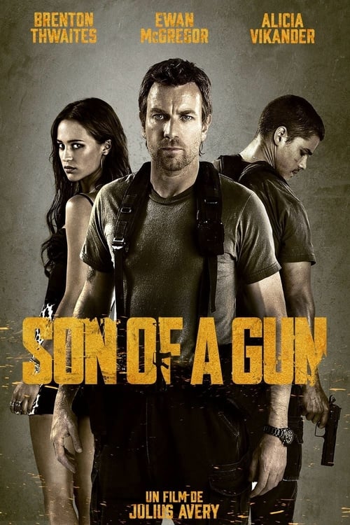 Son of a Gun - 2014