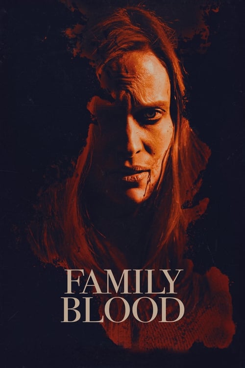 Family Blood - 2018