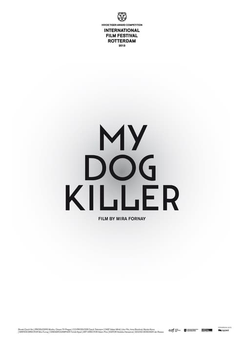 My Dog Killer