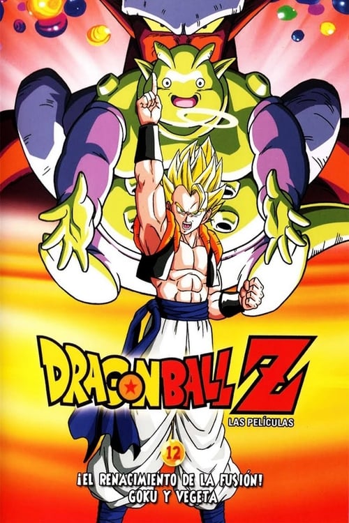 Dragon Ball Z: La Fusión de Goku y Vegeta (1995) — The Movie Database (TMDB)