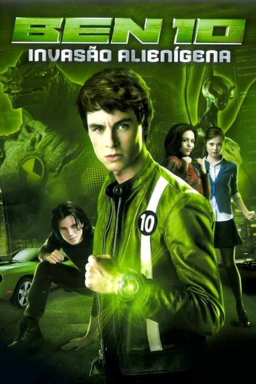 Ben 10: Invasão Alienígena (2009) - Elenco & Equipe — The Movie