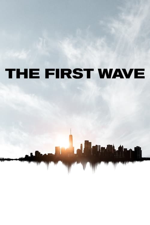 The First Wave - 2021