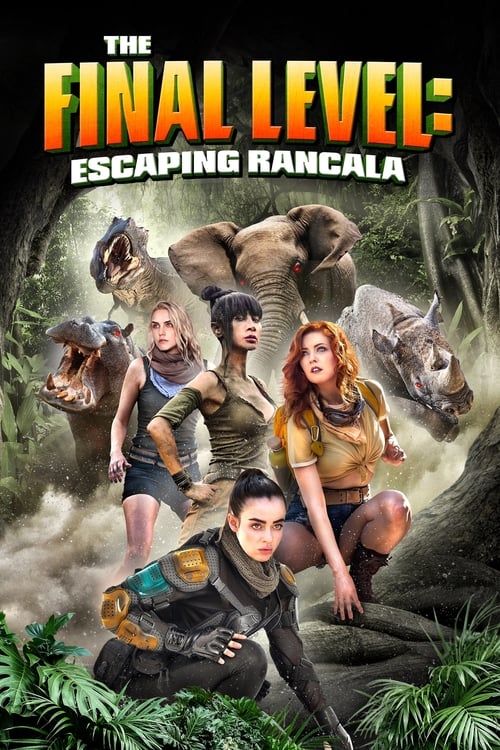 The Final Level : Escaping Rancala - 2019