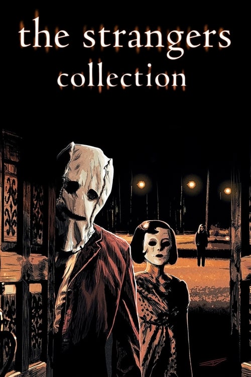 The Strangers Collection — The Movie Database (TMDB)