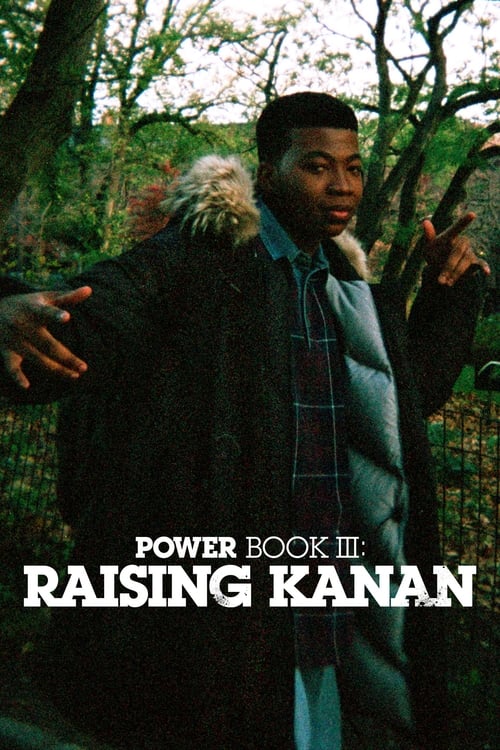 Power Book III - Raising Kanan - Saison 1 - 2021