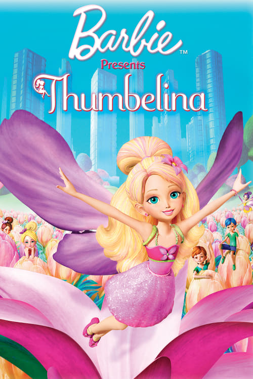 Barbie Presents: Thumbelina (2009) - Posters — The Movie Database (TMDB)