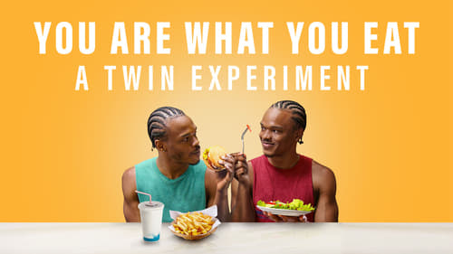 Somos lo que comemos: Un experimento con gemelos. FHD