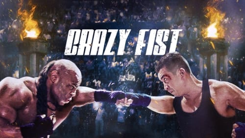 Crazy Fist Film Completo Sub Italiano