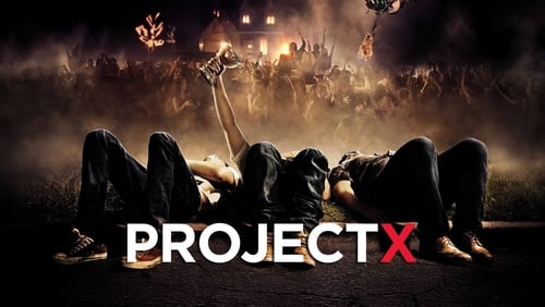 Proyecto X pelicula completa en español latino online gratis