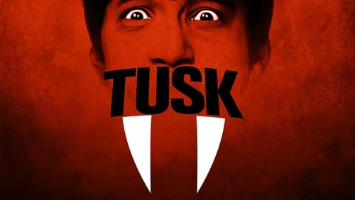 Tusk pelicula completa en español latino online gratis