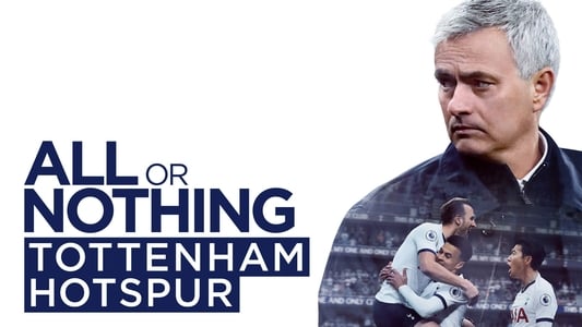 ‘~孤注一掷：托特纳姆热刺 (TV Series 2020-2020) – All or Nothing: Tottenham Hotspur ~’ 的图片
