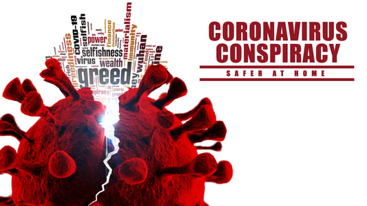 Coronavirus Conspiracy