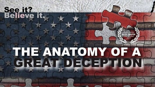 The Anatomy of a Great Deception