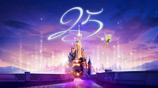 La Folie Disneyland Paris : L'Anniversaire des 25 ans du Parc