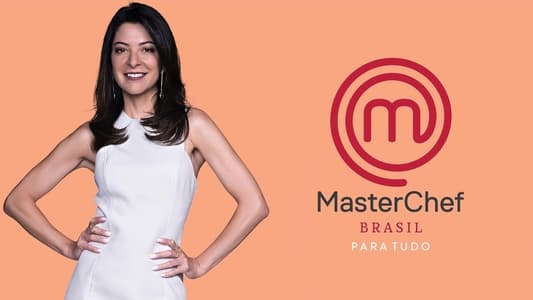 Masterchef Brasil: Para Tudo