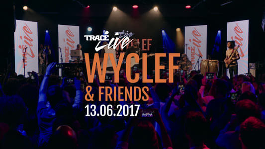 Wyclef Jean & Friends