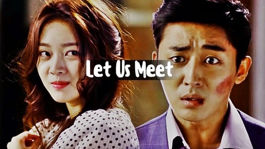 Let Us Meet, Joo Oh