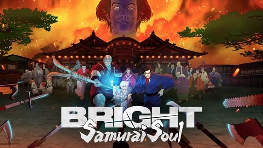 Bright: Alma de samurái