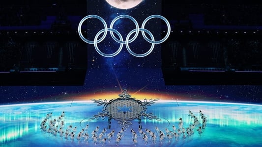 Beijing 2022 Olympics Opening Ceremony