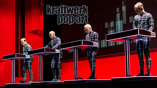 Kraftwerk: Pop Art