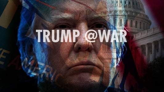 Trump @War