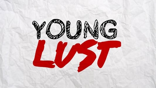 Young Lust