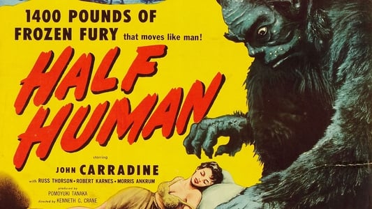 Half Human: The Story of the Abominable Snowman