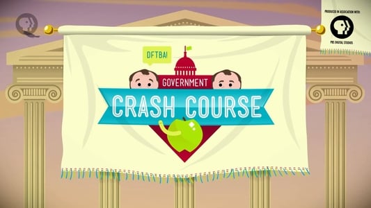 Crash Course U.S. Government and Politics