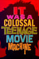 It Was a Colossal Teenage Movie Machine: The AIP Story